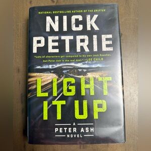 Light It Up by Nick Petrie Hardcover Book